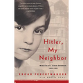 Hitler, My Neighbor: Memories of a Jewish Childhood, 1929-1939 - Paperback