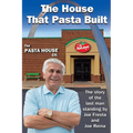 The House That Pasta Built - Paperback