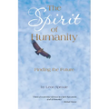 The Spirit of Humanity: Finding the Future - Paperback