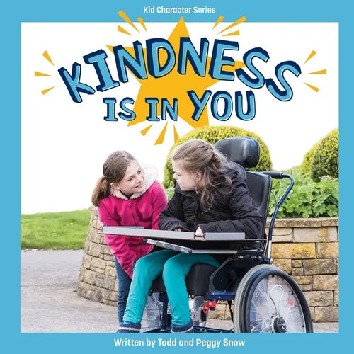 Kindness Is in You - Library Binding
