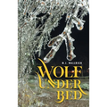 Wolf Under Bed - Paperback