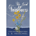 The Good Neighbours - Paperback