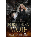 The Forbidden Wolf: Throne of Wolves - Paperback