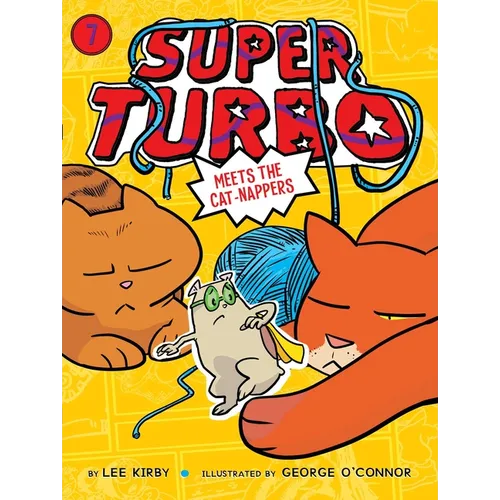 Super Turbo Meets the Cat-Nappers - Paperback