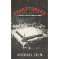 Territories: A Collection of Linked Stories - Paperback
