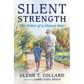 Silent Strength: The Power of a Mature Man - Paperback