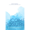 Composure: The Art of Executive Presence - Paperback