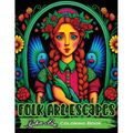 Folk Art Escapes: Coloring Book for Adults Featuring Intricate Designs and Patterns Inspired by Traditional Folk Art From Around the World - Paperback