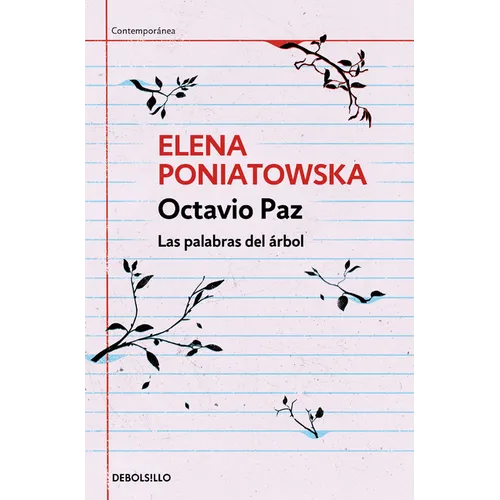 Octavio Paz. Las Palabras del Árbol / Octavio Paz. the Words of the Tree - Paperback