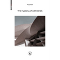 The Mystery of the Cathedrals: The esoteric interpretation of the hermetic symbols of the great work - Paperback