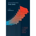 Governing the End: The Making of Climate Change Loss and Damage - Paperback