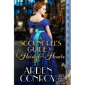 A Scoundrel's Guide to Heists and Hearts: A Victorian Historical Romance - Paperback