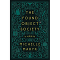 The Found Object Society - Paperback
