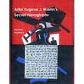 Artist Eugene J. Martin's Secret Hieroglyphs - Paperback