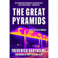 Great Pyramids: Collected Stories - Hardcover