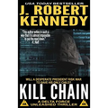 Kill Chain: A Delta Force Unleashed Thriller Book #4 - Paperback