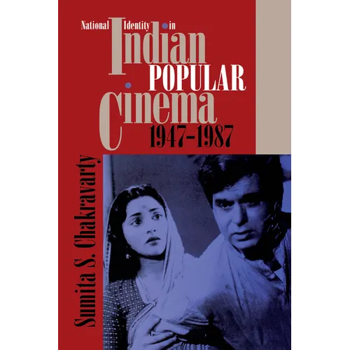 National Identity in Indian Popular Cinema, 1947-1987 - Paperback