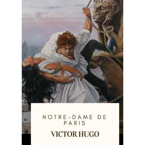 Notre-Dame De Paris - Paperback
