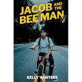 Jacob and the Bee Man - Paperback