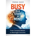 Busy is a State of Mind - Paperback