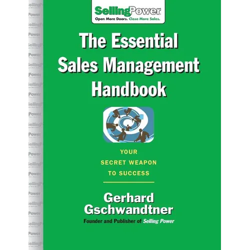 The Essential Sales Management Handbook: Your Secret Weapon to Success - Hardcover