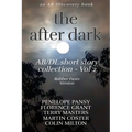 The After Dark AB/DL Short Story Collection Vol 2 (Rubber Pants Version): An ABDL/Diaper book - Paperback