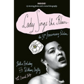 Lady Sings the Blues: Lady Sings the Blues: The 50th-Anniversay Edition with a Revised Discography - Paperback