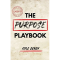 The Purpose Playbook - Paperback