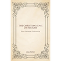 The Christian sense of history - Paperback