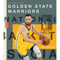The Story of the Golden State Warriors - Library Binding