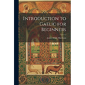 Introduction to Gaelic for Beginners - Paperback