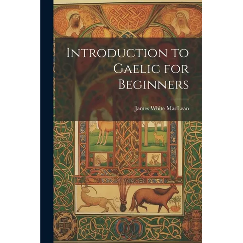 Introduction to Gaelic for Beginners - Paperback