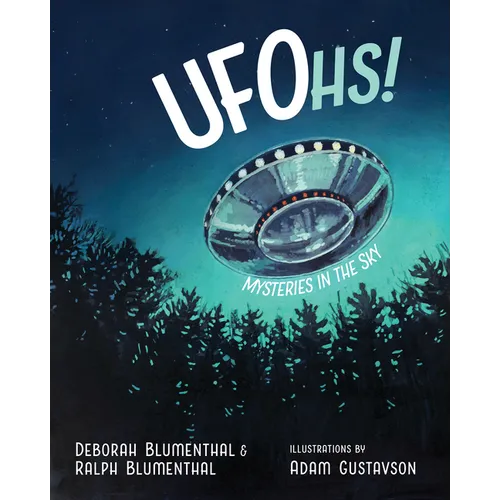Ufohs!: Mysteries in the Sky - Hardcover