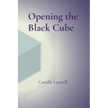 Opening the Black Cube - Paperback