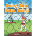 Swing, Batta Batta, Swing! - Hardcover