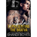 Nikolai: Representing the Bratva - Paperback