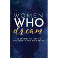 Women Who Dream - Paperback
