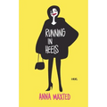 Running in Heels - Paperback