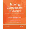 Training Compassion for Educators: The Official Guide to CBCT(R) for Educators - Paperback