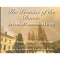 The Promise of the Dawn: 50 Years of Community Living - Paperback