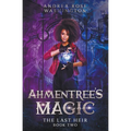 Ahmentree's Magic Book Two: The Last Heir - Paperback