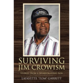 Surviving Jim Crowism: Stories from a Sharecropper's Son - Paperback