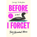 Before I Forget - Hardcover