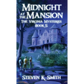 Midnight at the Mansion: The Virginia Mysteries Book 5 - Hardcover