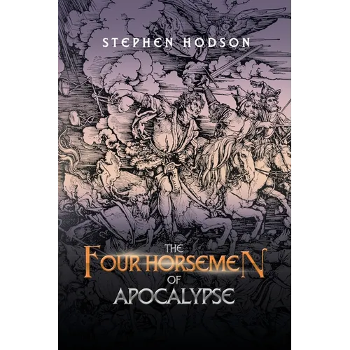The Four Horsemen of Apocalypse - Paperback