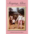 Staying Alive: Surviving Surprises - Paperback