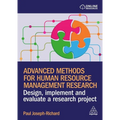 Advanced Methods for Human Resource Management Research: Design, Implement and Evaluate a Research Project - Paperback