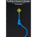 Readings in Russian Civilization Volume I: Russia before Peter the Great, 900-1700 - Paperback