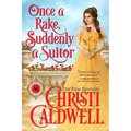 Once a Rake, Suddenly a Suitor - Paperback