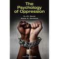 The Psychology of Oppression - Paperback